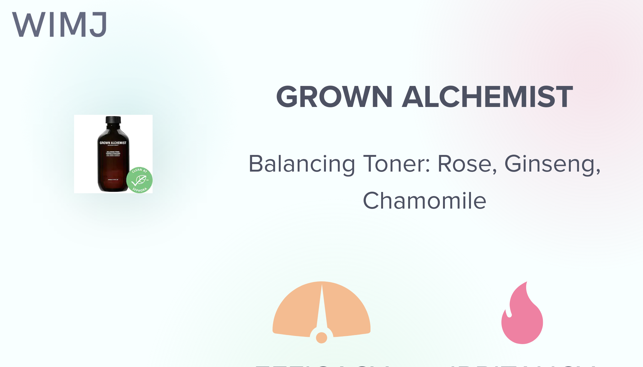 - WIMJ Rose, - Review: Balancing Alchemist Chamomile Ginseng, Toner: Grown