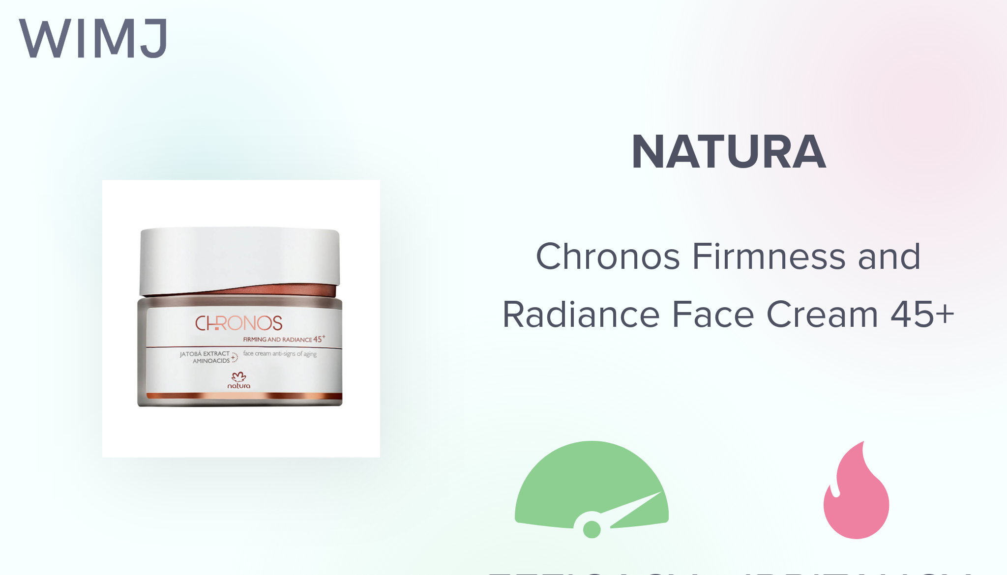 Review: Natura - Chronos Firmness and Radiance Face Cream 45+ - WIMJ
