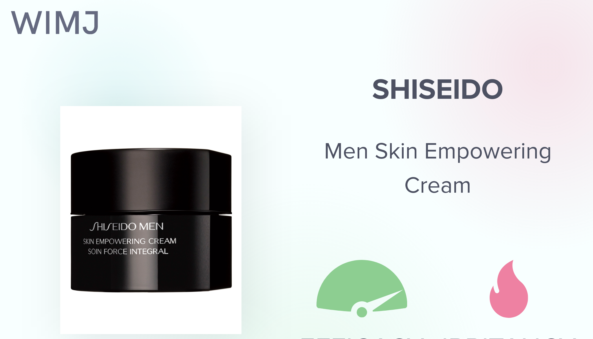 Review: Shiseido - Men Skin Empowering Cream - WIMJ