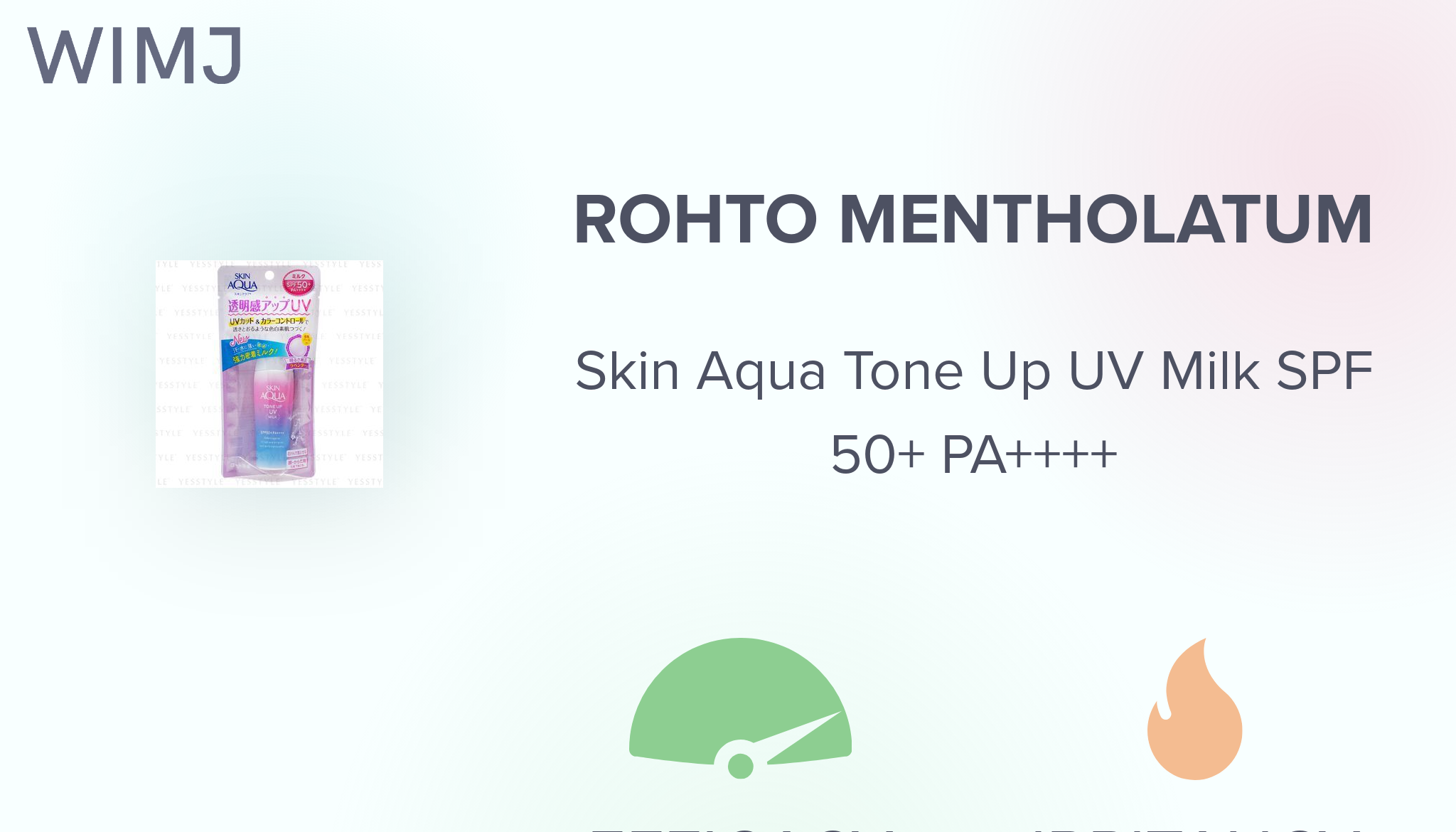 Review: Rohto Mentholatum - Skin Aqua Tone Up UV Milk SPF 50+ PA++++