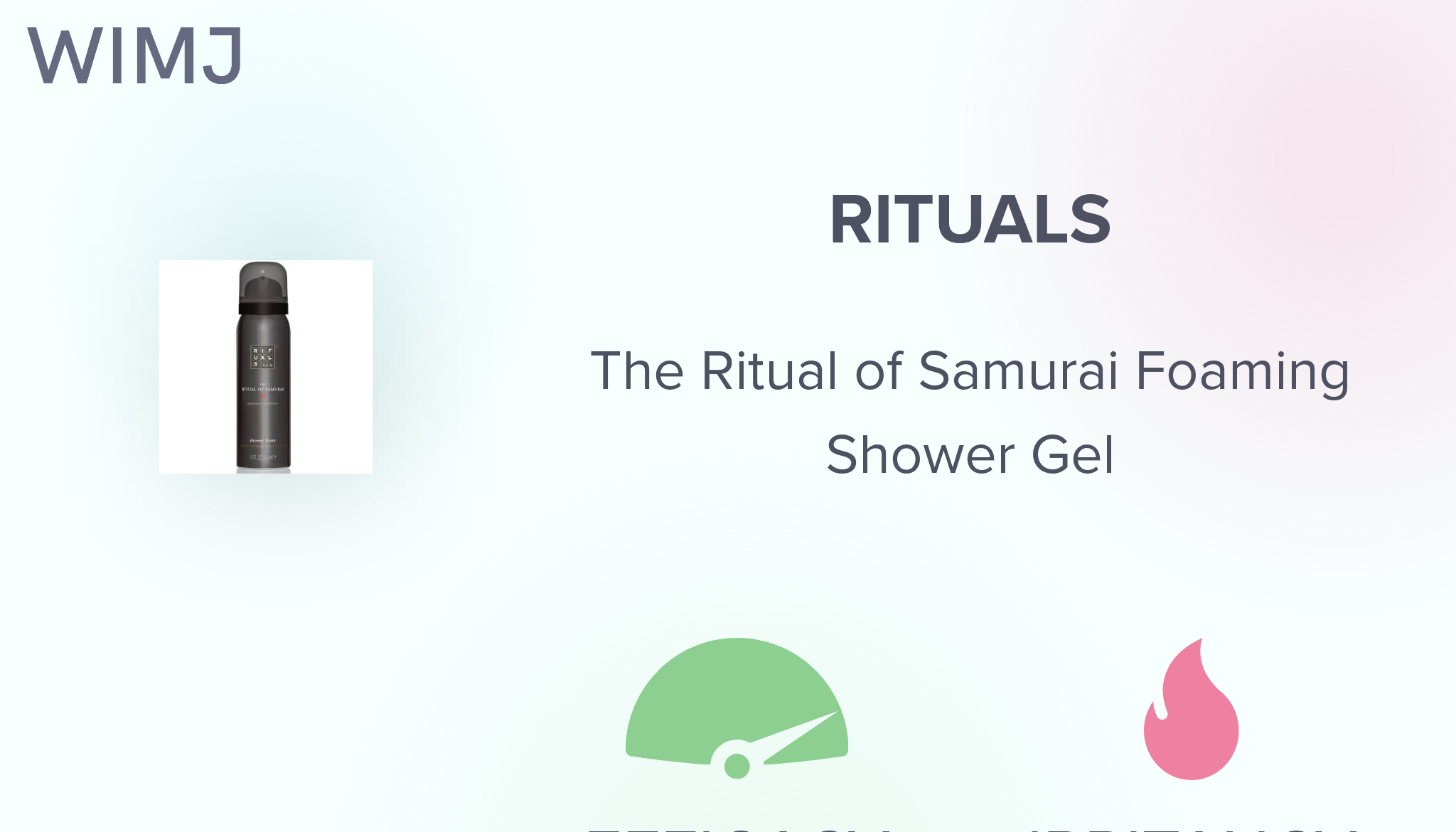 Review: RITUALS - The Ritual of Samurai Foaming Shower Gel - WIMJ