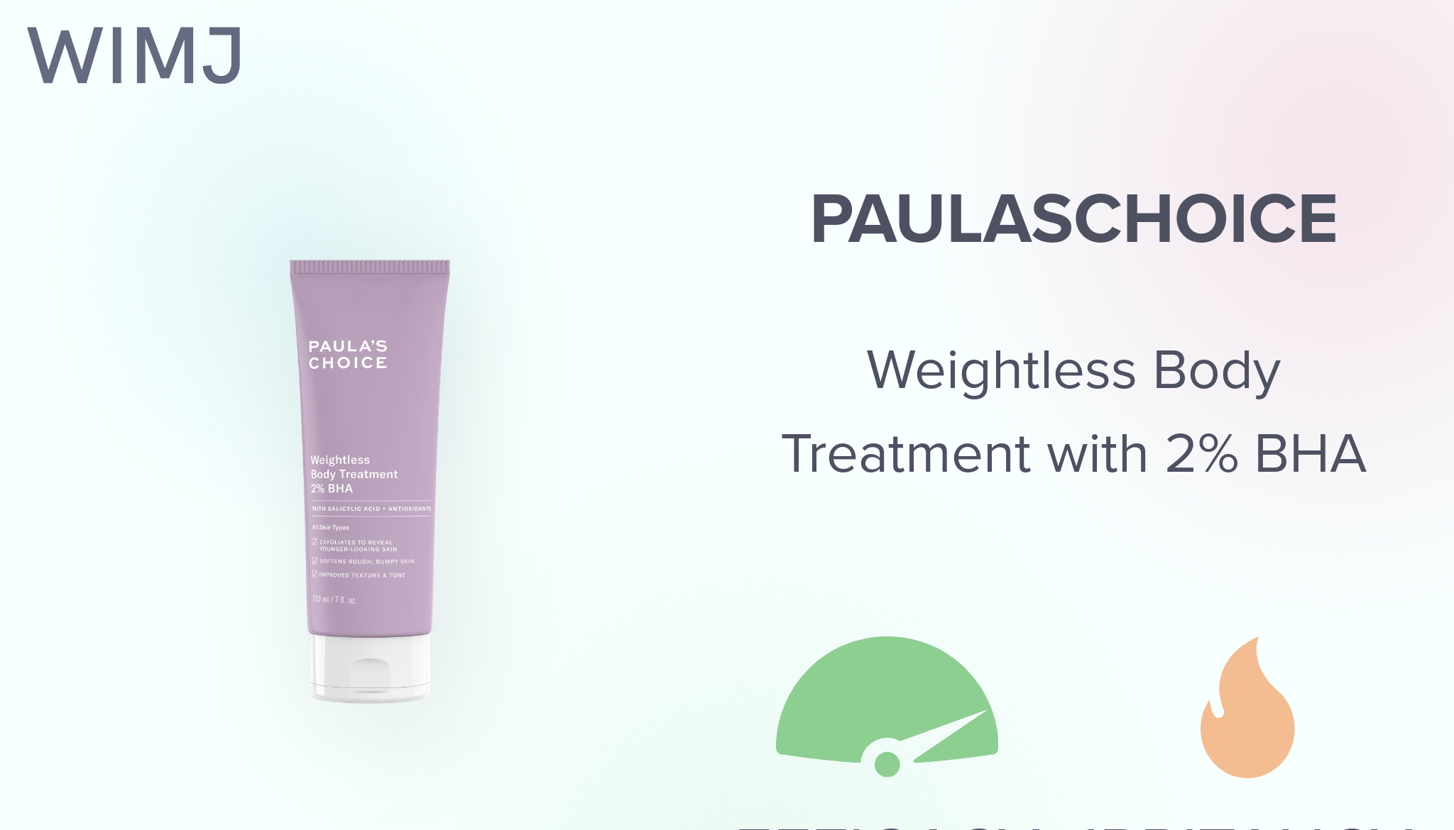 Review: Paulaschoice - Weightless Body Treatment with 2% BHA